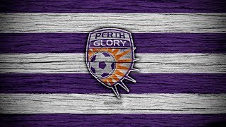 Perth Glory - Top 10 Goals - 2017/18 Season