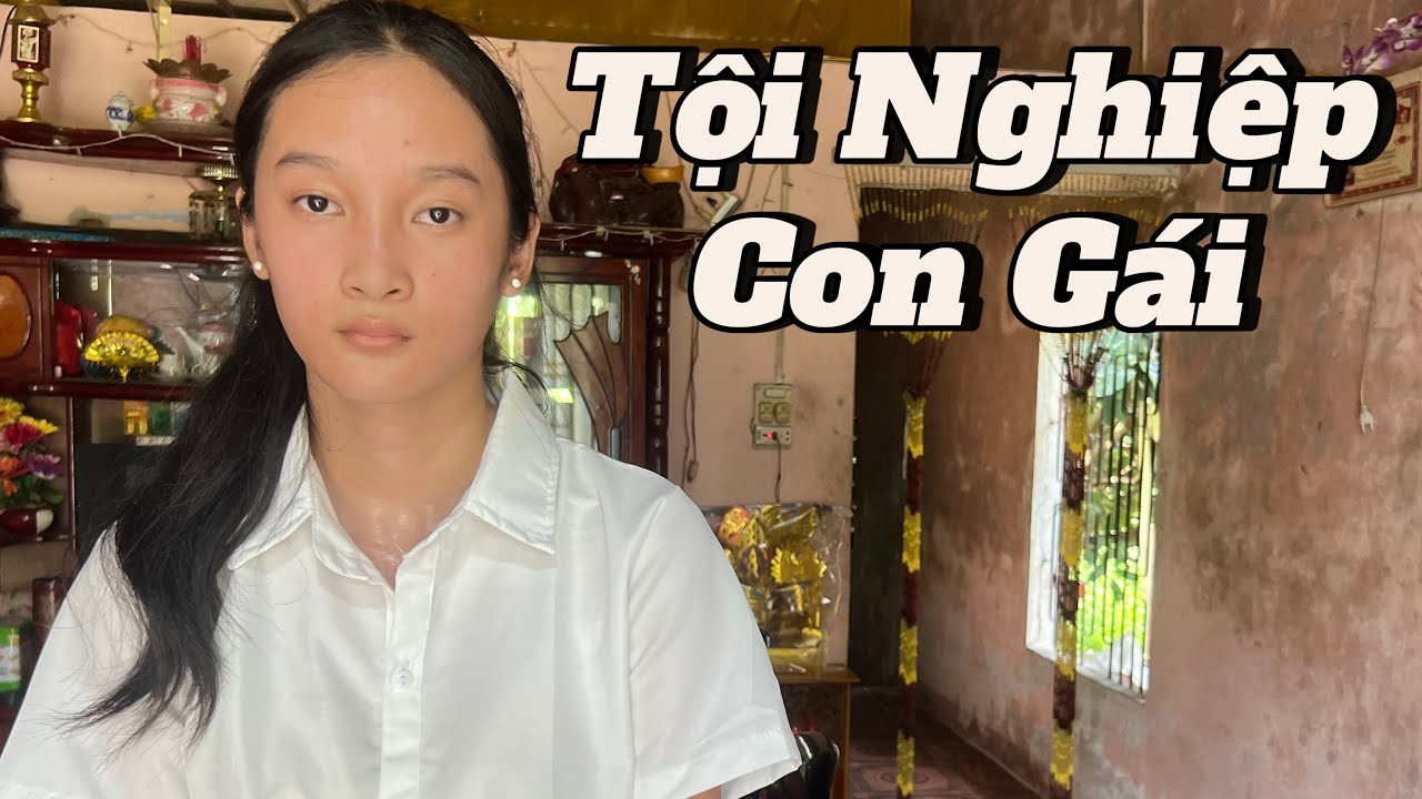 Nữ sinh lớp 9 xinh đẹp sống 1 mình ko Cha Mẹ