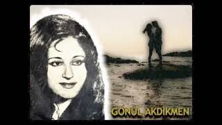 Gönül Akdikmen - Çok Geç Olmadan (Senin Olmadan)