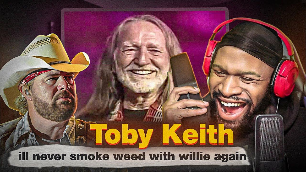 Never Smoke Weed With Willie Again Chords FIRST Time Listening To Toby Keith - I'll Never Smoke Weed With Willie