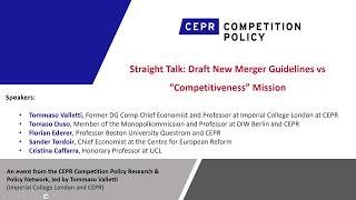 Straight Talk: Draft New Merger Guidelines vs “Competitiveness” Mission