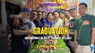 Graduation 👨‍🎓- Ang tagumpay ng isa ay tagumpay ng lahat #friendship