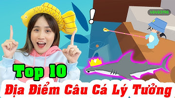 TOP 10 Địa Điểm Câu Cá Nhiều Và Nhanh Nhất Trong Play Together - Vê Vê Official