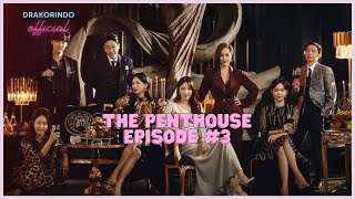 DRAKOR TERBARU | The Penthouse Eps 4 sub indo