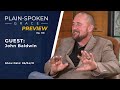 PREVIEW: John Baldwin Discusses The Importance Of Old Hymns In Current Times | Plain-Spoken Grace