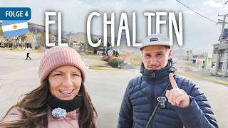 Das Wanderdorf am Ende der Welt: El Chalten | Argentinien [Eps. 4]