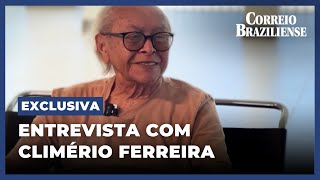 CLIMÉRIO FERREIRA FALA SOBRE 60 ANOS DE POESIA E MÚSICA