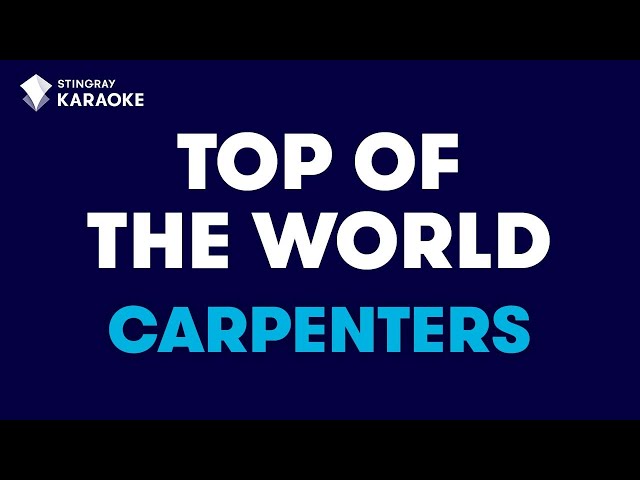 The Carpenters - Top Of The World (Karaoke With Lyrics) class=