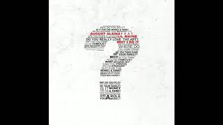 August Alsina - Why I Do It (Solo)