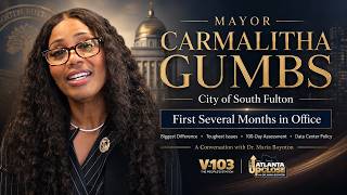 Mayor Carmalitha Gumbs on South Fulton s First Months Tough Decisions Data Center Policy