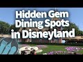 Hidden Gem Dining Spots in Disneyland!