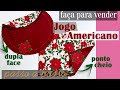 Como Fazer Jogo Americano Fácil Dupla Face com Ponto Cheio Passo a Passo [Redondo e Quadrado]