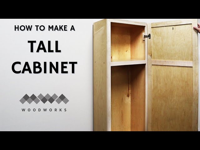 Making a Tall Storage Cabinet 