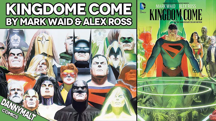 Kingdom Come by Mark Waid and Alex Ross (1996) - C...