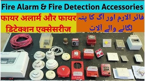 Fire alarm and Fire detection accessories, Fire alarm fire detection components devices detectors