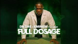 Dr Dre x Eminem x Detox Type Beat - Full Dosage