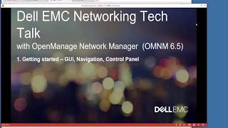 OMNM 6.5 – Getting Started – GUI, Navigation, Control Panel OMNM 6.5 – Getting Started – GUI, Navigation, Control Panel