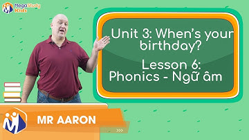 Tiếng Anh Lớp 4 | Unit 4: When