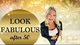 50 Ways To Look And Feel Fabulous After 50 │ 6