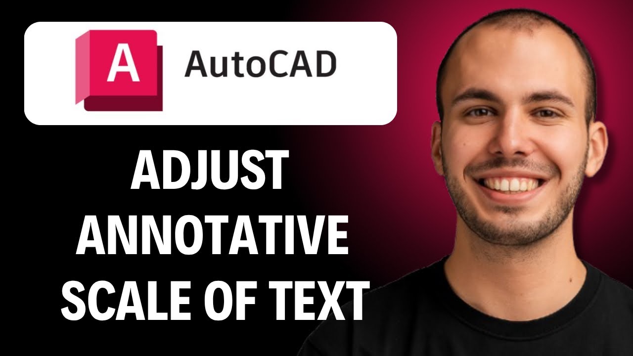AutoCAD: How to Adjust Annotative Scale of Dimensions or Text – Step-by ...