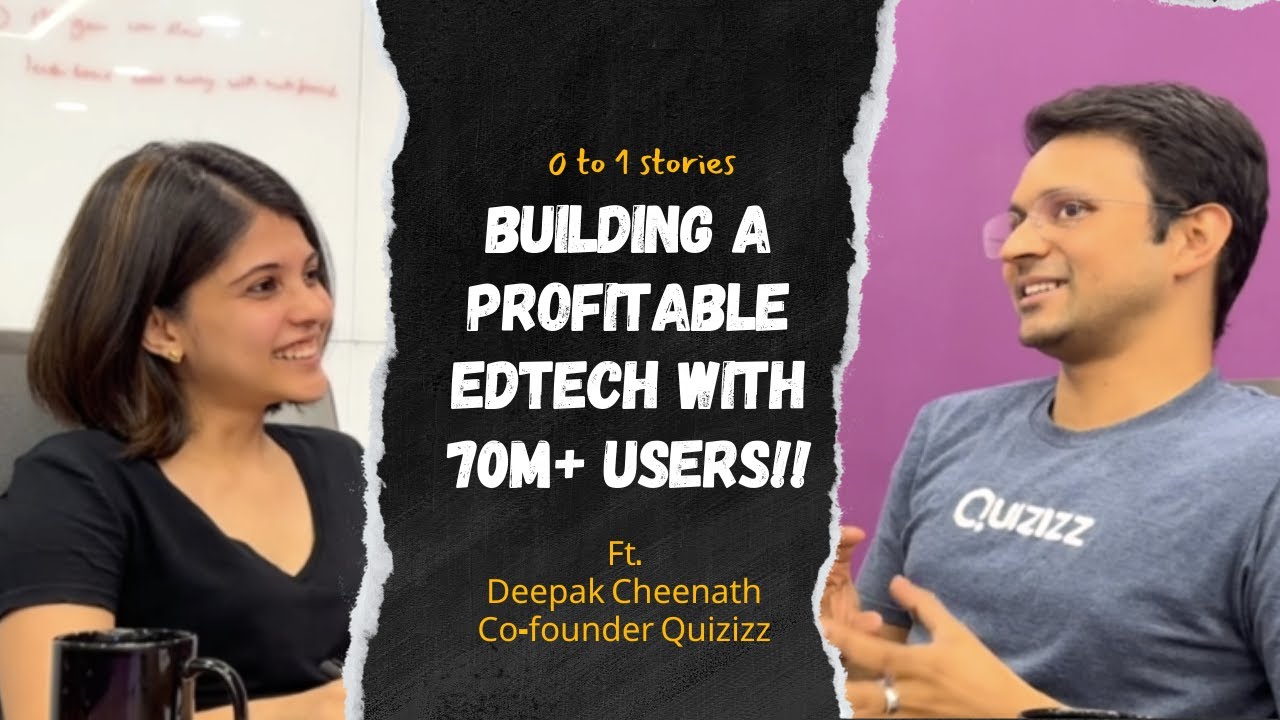 Building a profitable EdTech, LOVED by 70M+ teachers and students! ft. Quizizz
