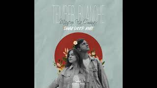 Tember Blanche - Танець На Стінах (Dima Deep Rmx)