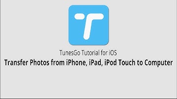 Transfer Photos from iPhone,iPad,iPod touch to Computer |TunesGo for iOS