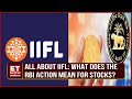 As rbi takes action what is next for iifl finance   ak purwar iifl finance  business news
