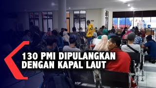 130 pekerja migran dipulangkan dengan kapal laut