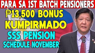Kumpirmado! ₱13,500 Bonus para sa 1st Batch – Nobyembre 2025 SSS Pension Schedule & Updates!