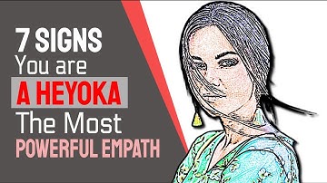 7 Signs You Are A Heyoka, The Most Powerful Empath
