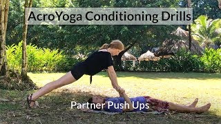 AcroYoga Tutorial - Partner Push Ups