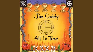 Video thumbnail of "Jim Cuddy - Slide Through Your Hands"