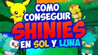 CONSEGUIR POKÉMON SHINY en SOL y LUNA - ¡TRUCO MUY FÁCIL!