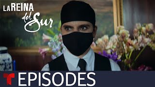 La Reina del Sur 3 | Episode 60 | Telemundo English