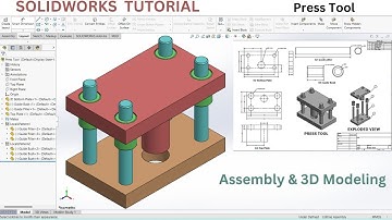 SolidWorks 3D Modeling and Assembly Tutorial: Press Tool Design|