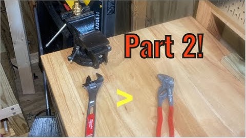 Adjustable wrenches are better than Knipex pliers wrenches pt TWO! (Demonstration)