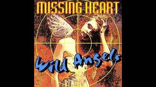 Missing Heart   Wild Angels  (Stretched Angels)