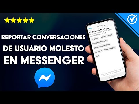 ¿Cómo Reportar Conversaciones de Messenger de Usuarios Molestos? - iOS y Android