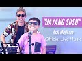 Hayang susuacil mejikom ft wagista official live music 