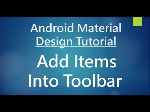 Android Material Design - 05 - Add items into Toolbar (App Bar) hqdefault