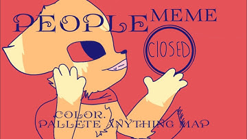 PEOPLE MEME - MAP/BIG COLLAB [CLOSED! BACKUPS OPEN/ 8-8] {DONE 2-8}