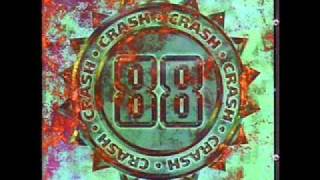 Video thumbnail of "88 Crash - Trailer Trash"