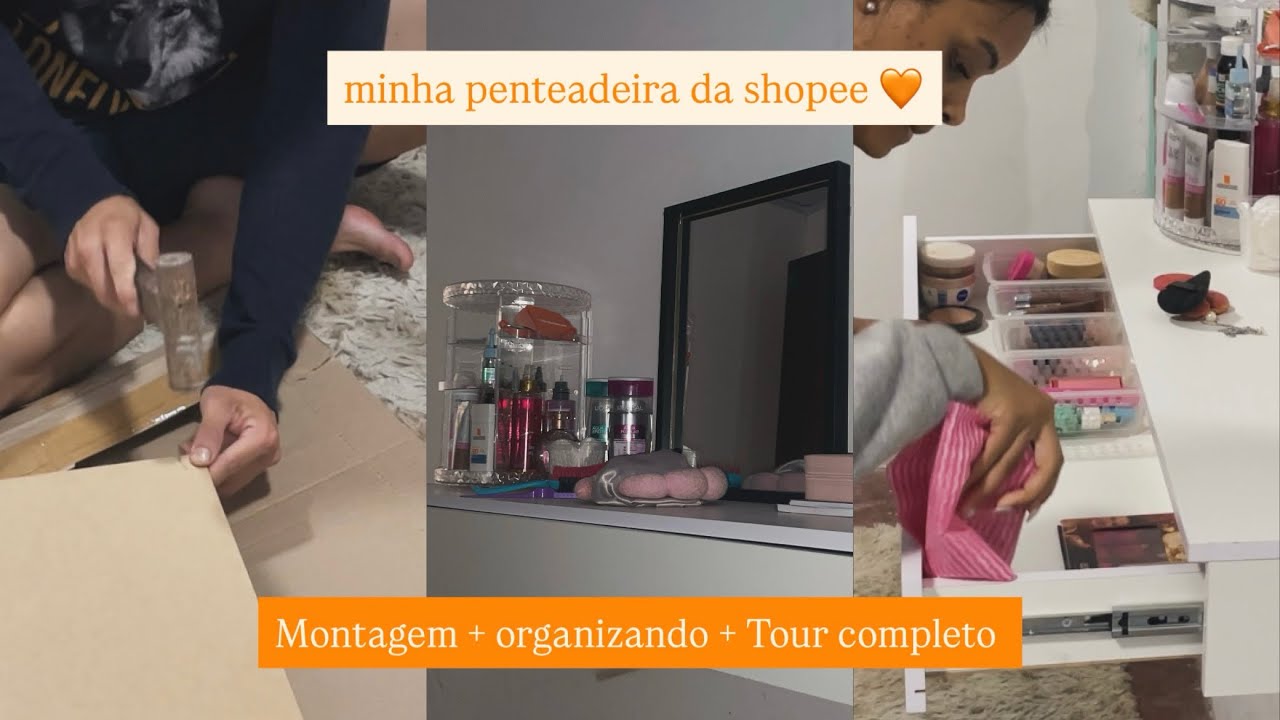 MINHA PENTEADEIRA DA SHOPEE 🧡 | tour completo e organização #shopee #penteadeira #tour 