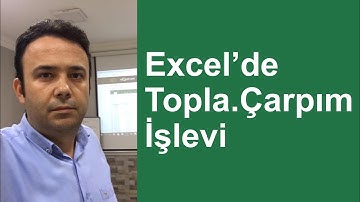 #Excel Topla.Çarpım İşlevi - 334.video | Ömer BAĞCI