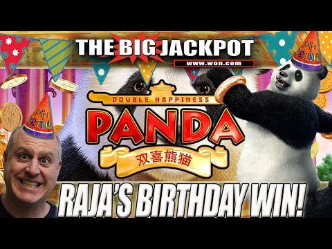 🎂HAPPY BIRTHDAY TO THE RAJA!!!! 🎂TIME TO CELEBRATE! 🎉DOUBLE HAPPINESS PANDA JACKPOT!