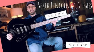 Serek Basses / Lincoln L3 Bass Demo [Gibson Grabber G3] / Curtis Novak Pickups