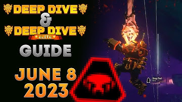 Deep Dive and Elite Deep Dive Strategy Guide for This Week June 8th 2023 (Deep Rock Galactic)