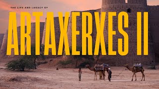 The Life and Legacy of Artaxerxes II  Persian King Achaemenid Empire