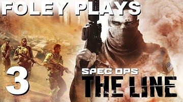 Foley Plays: Spec Ops: The Line - Chapter 3: Underneath